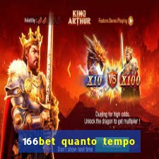 166bet quanto tempo demora para cair na conta